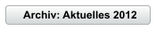 Archiv: Aktuelles 2012