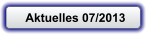 Aktuelles 07/2013