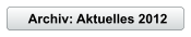Archiv: Aktuelles 2012