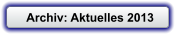 Archiv: Aktuelles 2013