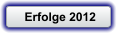 Erfolge 2012