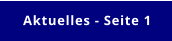 Aktuelles - Seite 1