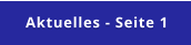 Aktuelles - Seite 1