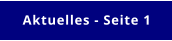 Aktuelles - Seite 1