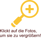 Klickt auf die Fotos, um sie zu vergrößern!
