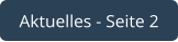 Aktuelles - Seite 2