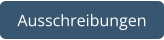 Ausschreibungen