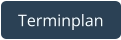 Terminplan