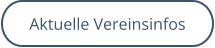 Aktuelle Vereinsinfos