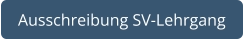 Ausschreibung SV-Lehrgang