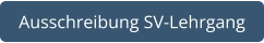 Ausschreibung SV-Lehrgang