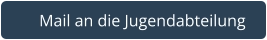   Mail an die Jugendabteilung