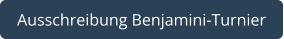 Ausschreibung Benjamini-Turnier