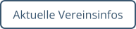 Aktuelle Vereinsinfos