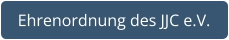 Ehrenordnung des JJC e.V.