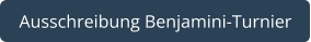 Ausschreibung Benjamini-Turnier
