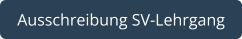 Ausschreibung SV-Lehrgang